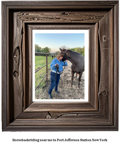 horseback riding near me in Port Jefferson Station, New York